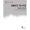 Direct to FCE: Teacher's Book