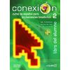 Conexion 2 - Libro del alumno (+ Audio CD)
