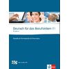Deutsch fuer das Berufsleben B1. Kursbuch (+ Audio CD)