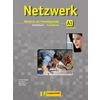 Netzwerk A1. Arbeitsbuch + 2 CD (+ Audio CD)