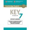 Cambridge English Key 7. Student's Book without Answers: Authentic Examination Papers from Cambridge English Language Assessment