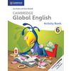 Cambridge Global English. Activity Book Stage 6