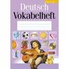 Deutsch Vokabelheft. Немецкий язык. Тетрадь-словарик