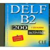 Audio CD. DELF B2, 200 Activites