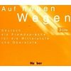 Audio CD. Auf neuen Wegen (количество CD дисков: 3)
