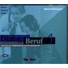 Audio CD. Dialog Beruf 1 Sprechubungen (количество CD дисков: 3)