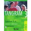 Audio CD. Tangram aktuell 3 Lektion 1-4 CD zum Kursbuch