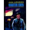 Мартин Иден. Книга для чтения на английском языке