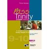 Pass Trinity - Grades 9-10 Student's Book (+ Audio CD)