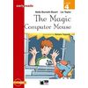 The Magic Computer Mouse (+ Audio CD)