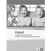 Fabuli. Anfangsunterricht Deutsch - Erstlese- und Sprachlehrwerk für Kinder. Lehrerhandbuch
