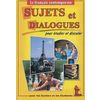 Темы и диалоги. Пособие по французскому языку для студентов и абитуриентов