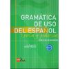 Gramatica De Uso Del Espanol: Teoria y practica (C1-C2)