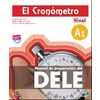 El Cronometro Manual De Preparacion Del D.E.L.E. Nivel A1 - Libro + D Nueva Ed (+ Audio CD)