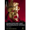 Shakespeare and Renaissance Drama