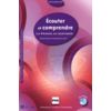 Ecouter et comprendre. La France au quotidien (+ Audio CD)