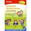 Spielerisch Deutsch Lernen: Lieder Und Reime - Buch & Audio-CD (+ Audio CD)