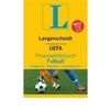 Langenscheidt Praxiswörterbuch Fußball Deutsch - Englisch - Französisch