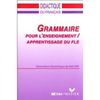 Grammaire Pour L'Enseignement / Apprentissage Du Fle