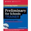 Preliminary for Schools Trainer (+ Audio CD; количество томов: 3)