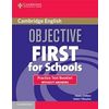 Objective First For Schools Practice. Test Booklet without Answers