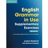 English Grammar in Use. Supplementary Exercises with Answers