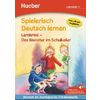 Spielerisch Deutsch Lernen: Das Monster Im Schulkeller - Lernkrimi