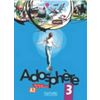Adosphere 3. Livre de l`eleve (+ Audio CD)