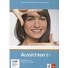 Aussichten B1. Arbeitsbuch + Audio-CD (+ DVD)