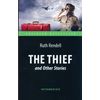Воришка и другие рассказы. The Thief and Other Stories. Книга для чтения на английском языке