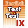 English. Test by Test. IX class. Английский язык. Тесты. 9 класс