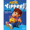 Yippee! New Blue Book. Teacher‘s Book