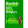 Reading into History. A Collection of Sources