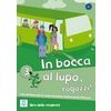In Bocca Al Lupo 3. Libro (+ Audio CD)