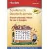 Spielerisch Deutsch lernen. Grundwortschatz-Rätsel für das 1. Schuljahr