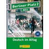 Berliner Platz 2 NEU. Lehr- und Arbeitsbuch + 2 CD (+ Audio CD)