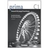 Prima - Deutsch für Jugendliche - Aktuelle Ausgabe: C1: Band 7 - Handreichungen für den Unterricht