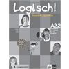 Logisch! A2.2 Arbeitsbuch mit Vokabeltrainer (+ CD-ROM)
