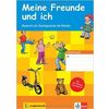 Meine Freunde und ich: Deutsch als Zweitsprache für Kinder. Arbeitsbuch mit 120 Stickern (+ Audio CD)