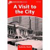 A Visit to the City. Activity Book