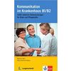 Kommunikation im Krankenhaus B1-B2