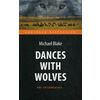 Танцующий с волками. Учебное пособие