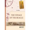 The voyage of the beagle. Путешествие на 