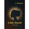Little Dorrit. Poverty. Book the First